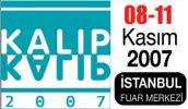 KALIP 2007 3. İstanbul Kalıp Fuarı