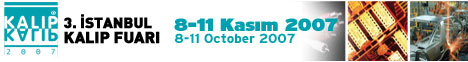 KALIP 2007 3. İstanbul Kalıp Fuarı